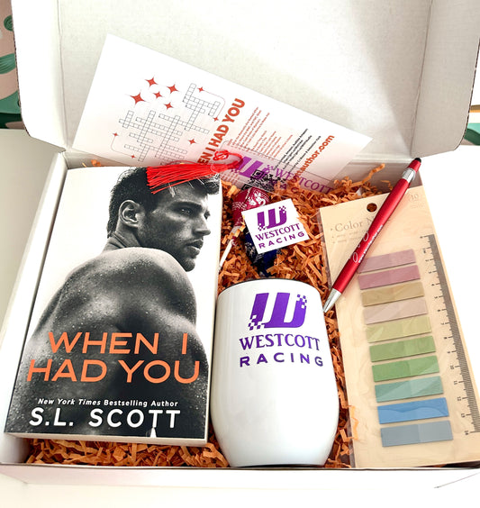 When I Had You Book Box (Signed When I Had You Paperback, White Metal Westcott Racing Cup, Westcott Racing Bookmark, Westcott Racing Tattoo, When I Had You Crossword Puzzle, S.L. Scott Pen, Annotation tabs)