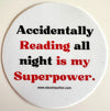 Reading is My Superpower - Matte