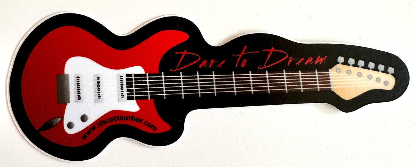 Dare to Dream Guitar Sticker - Glossy